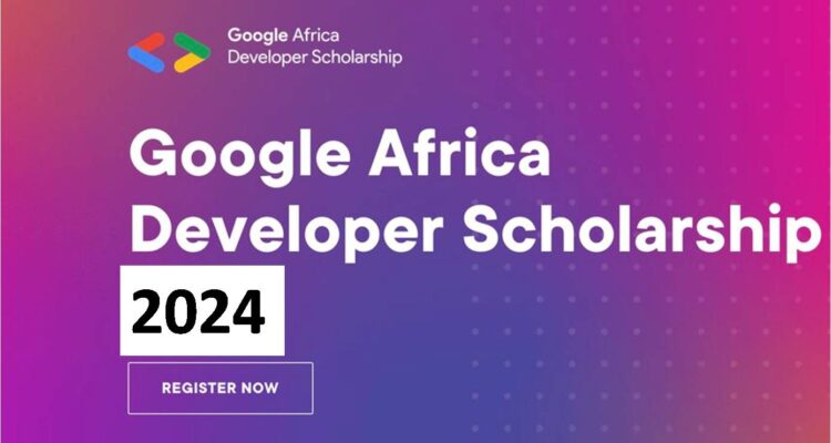 Google Africa Developer Scholarship 2024